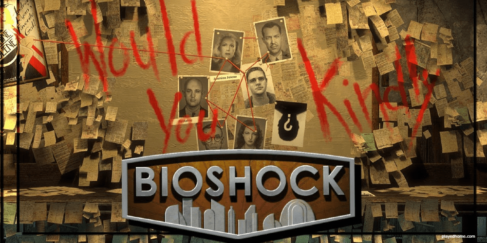 Bioshock Would You Kindly 